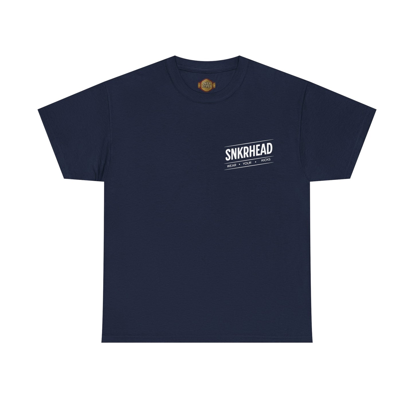 Wear Your Kicks SNKRHEAD Shirt by Over-Hyped