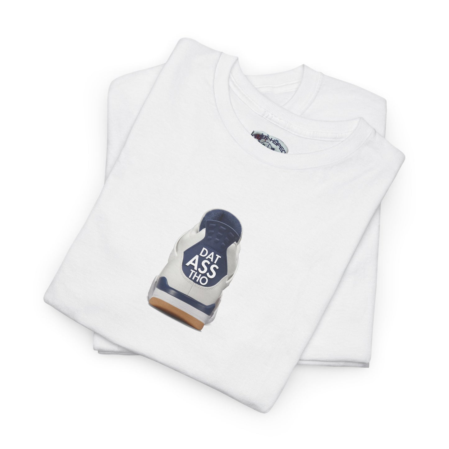 Retro 4 SB 'Navy' Dat Asss Tho Tee by Over-Hyped