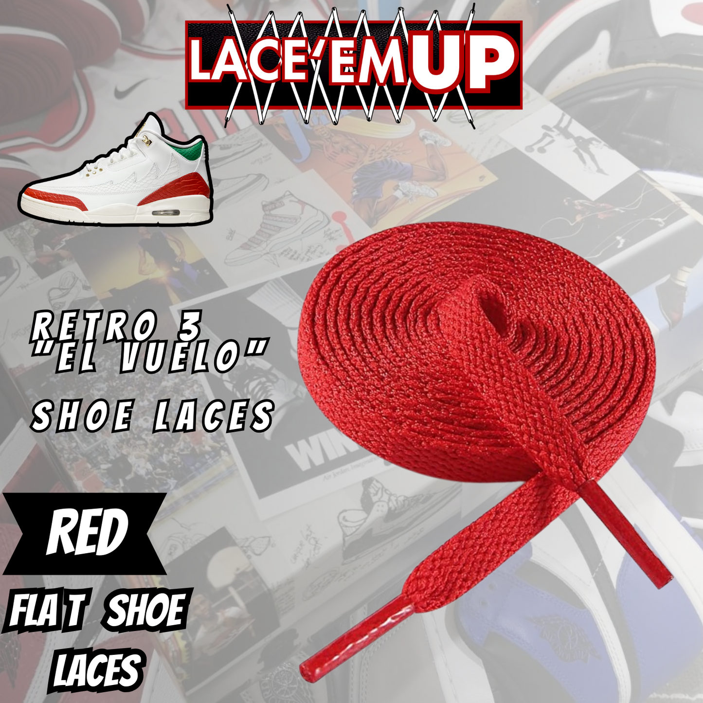 Retro 3  EL VUELO Shoe Laces Premiun replacement laces, AJ3 LACES