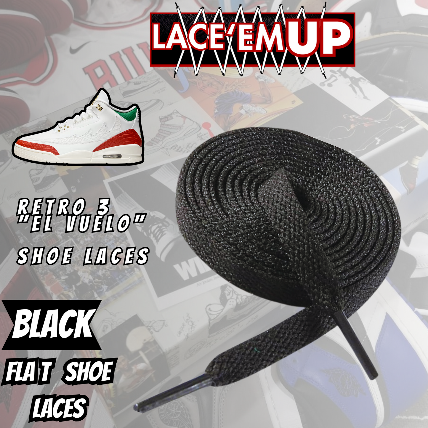 Retro 3  EL VUELO Shoe Laces Premiun replacement laces, AJ3 LACES