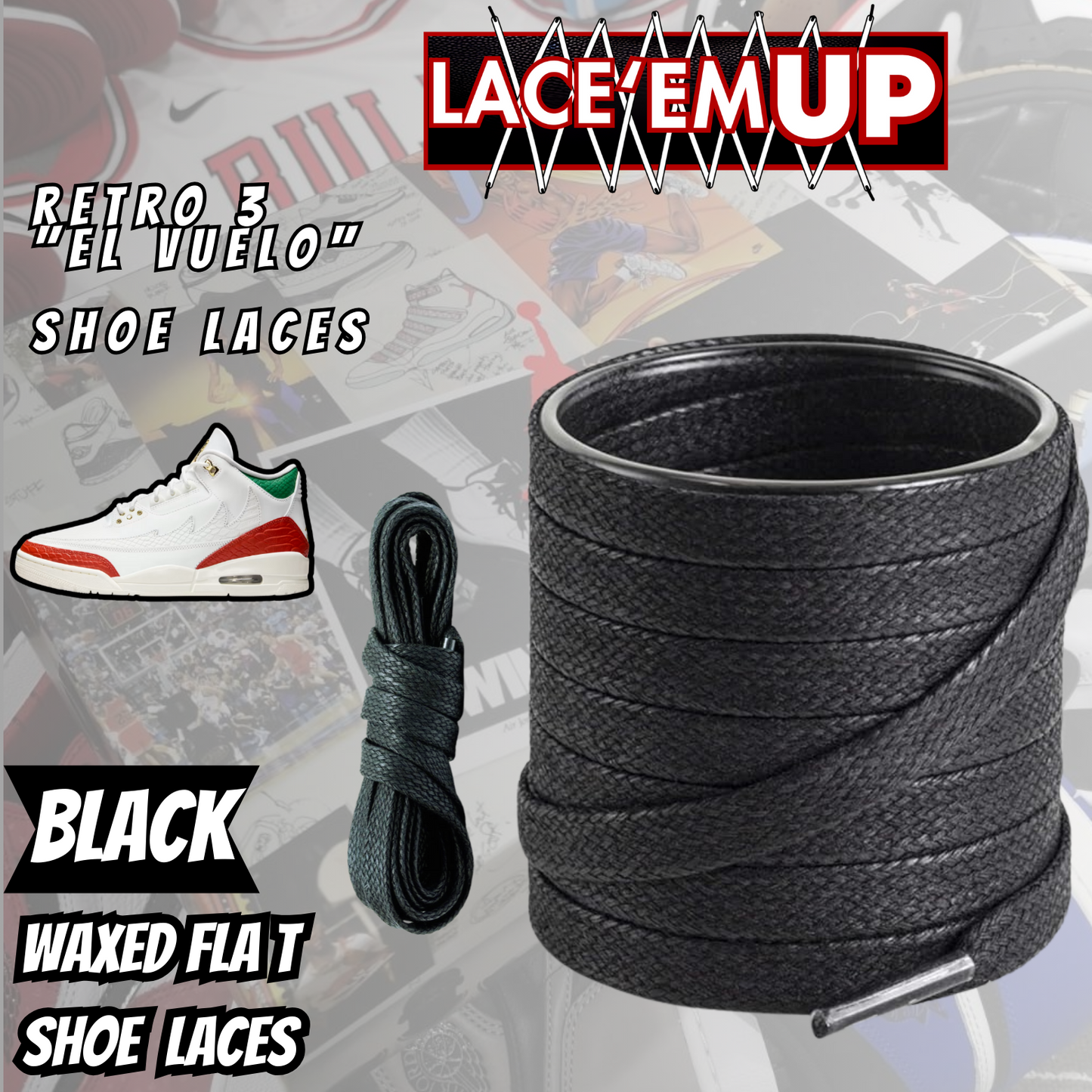 Retro 3  EL VUELO Shoe Laces Premiun replacement laces, AJ3 LACES