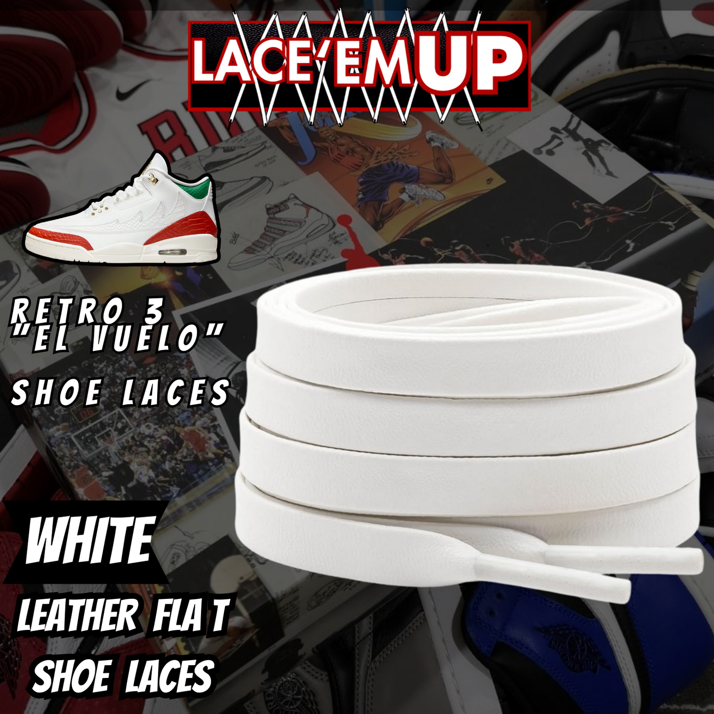 Retro 3  EL VUELO Shoe Laces Premiun replacement laces, AJ3 LACES
