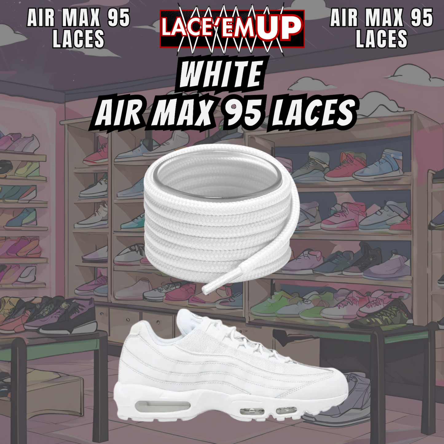Air Max 95 Shoe Laces  Premium Replacement Rope Round Shoe Laces