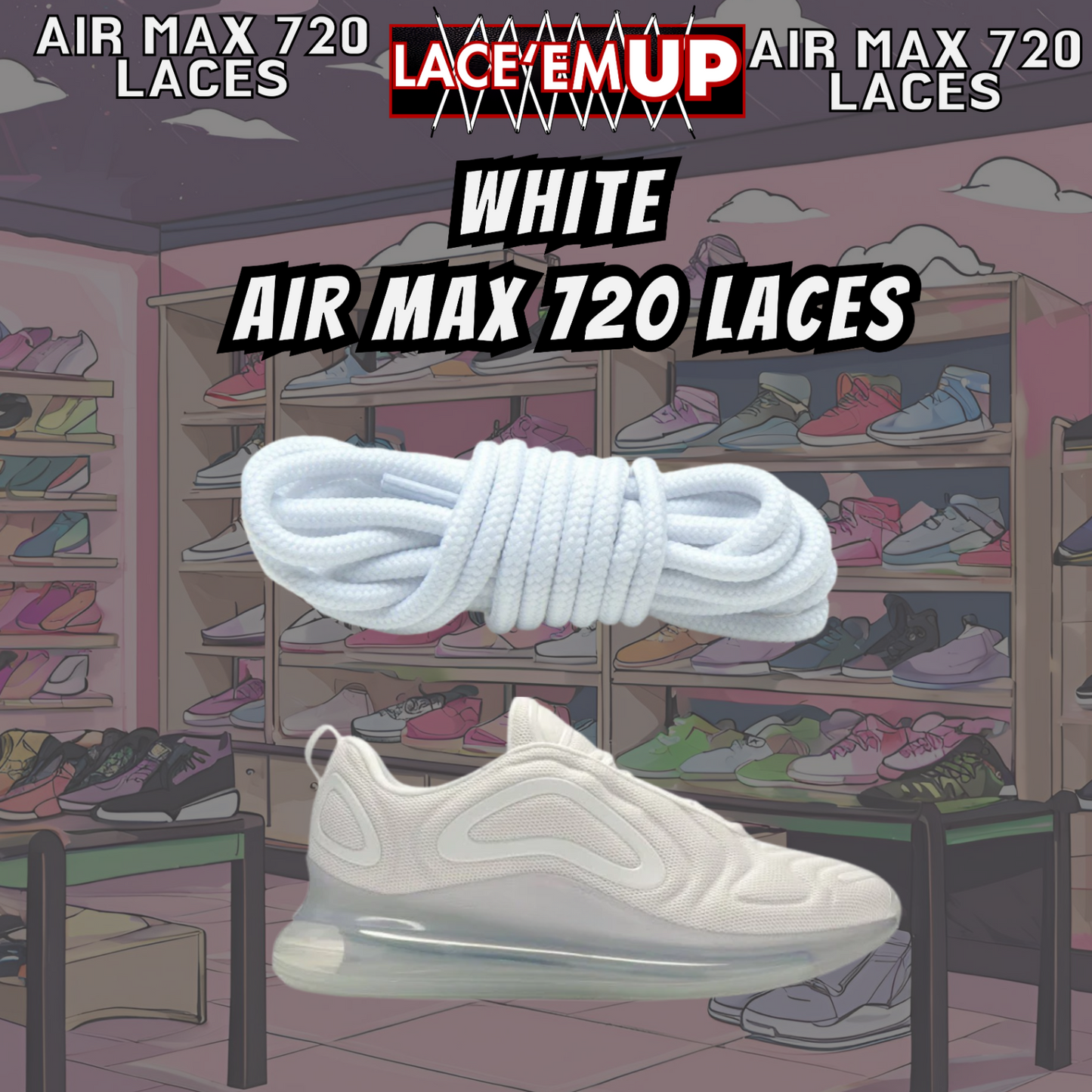 Air Max 720 Shoe Laces  Premium Replacement Rope Round Shoe Laces