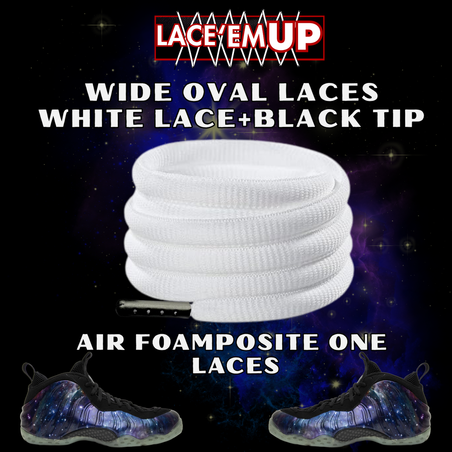 Foamposite Galaxy Wide Oval Laces Replacement Oval Shoe with color tips-PREMIUM