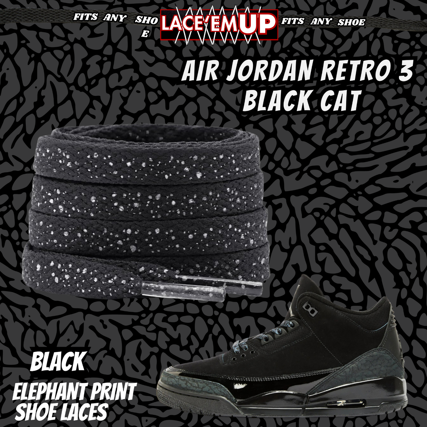 BLACK CAT Shoe Laces Spotted Splatter Cement replacement for jordan 3 black cats