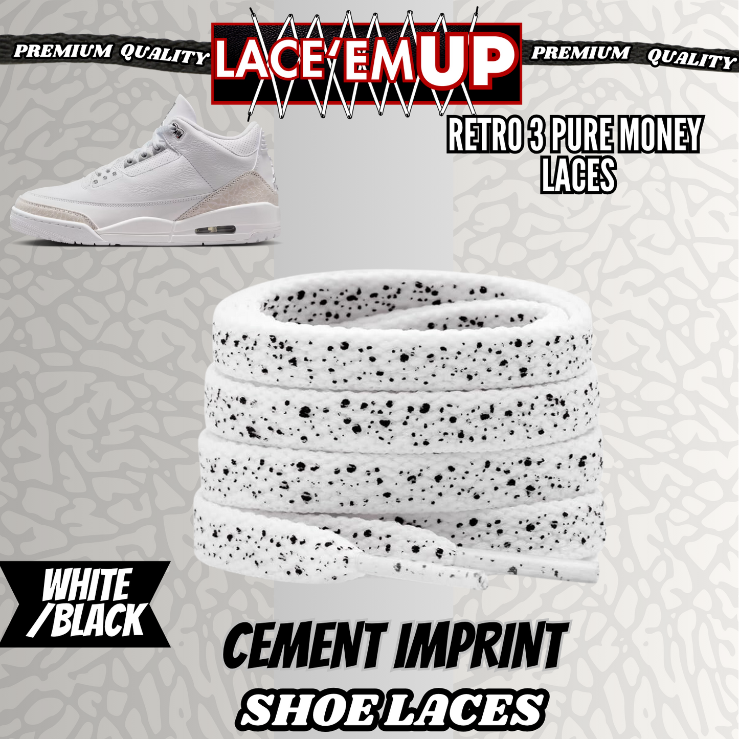 Retro 3 Pure Money Shoe Laces Spotted Splatter Cement replacement, Elephant lace