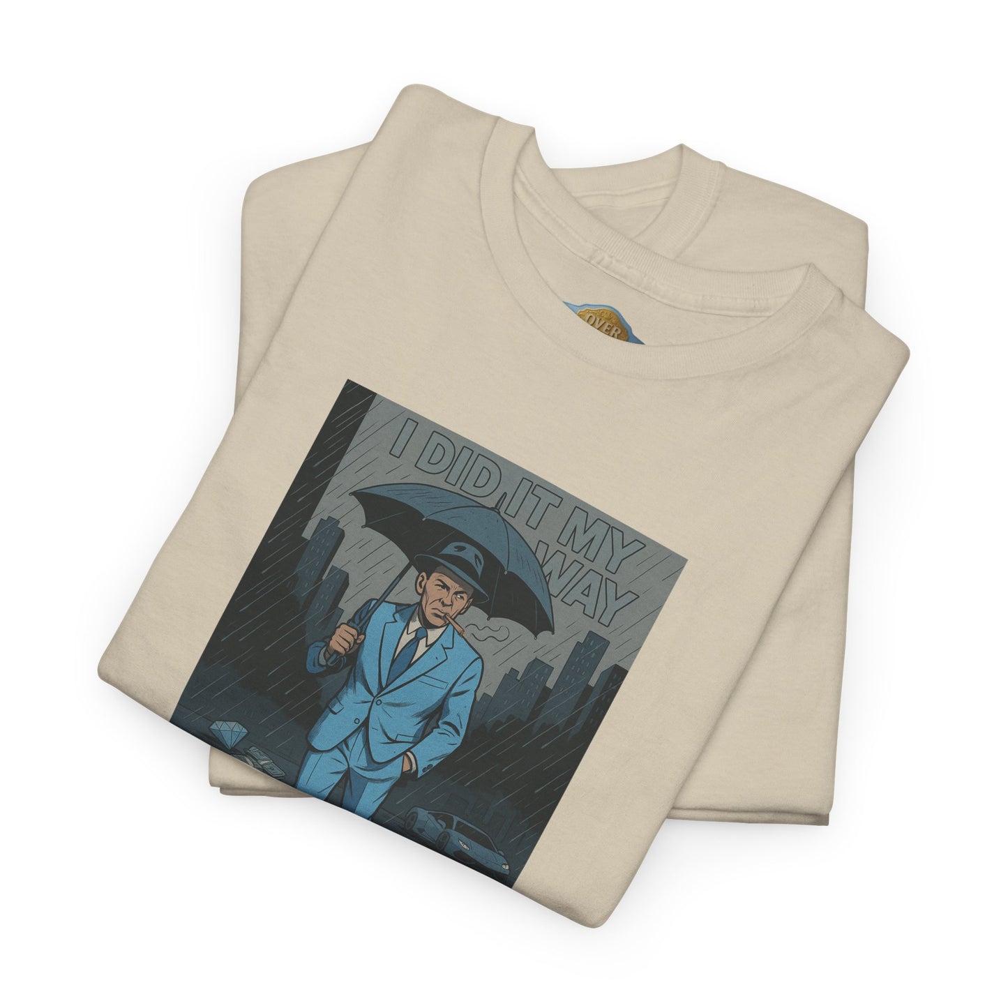 Retro 1 High UNC Reimagined  Did it My Way Shirt