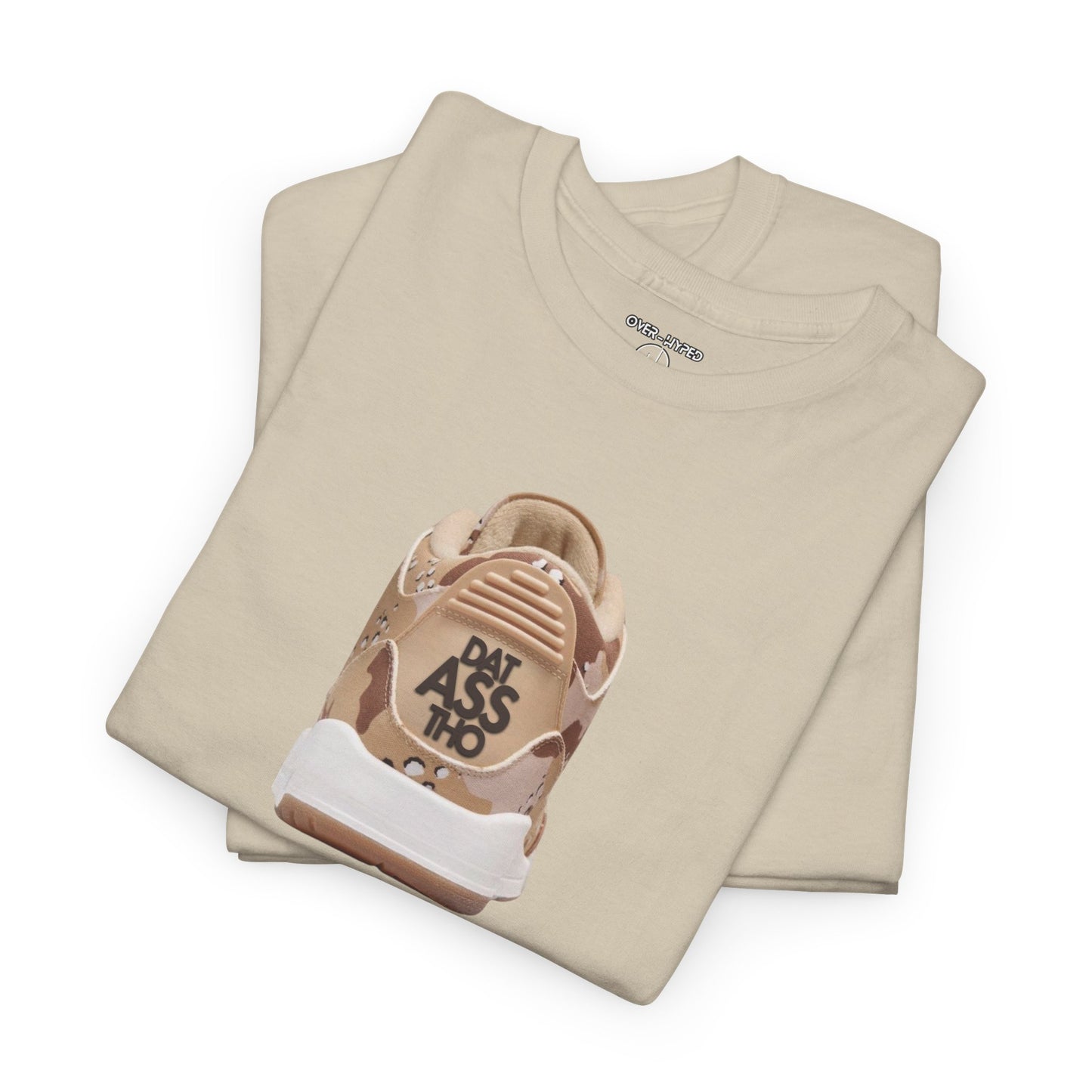 Retro 3 Desert Camo Dat Asss Tho Shirt