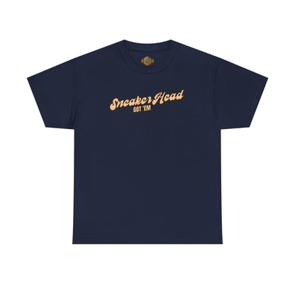 Sneaker Head Got Em Shirt by Over-Hyped