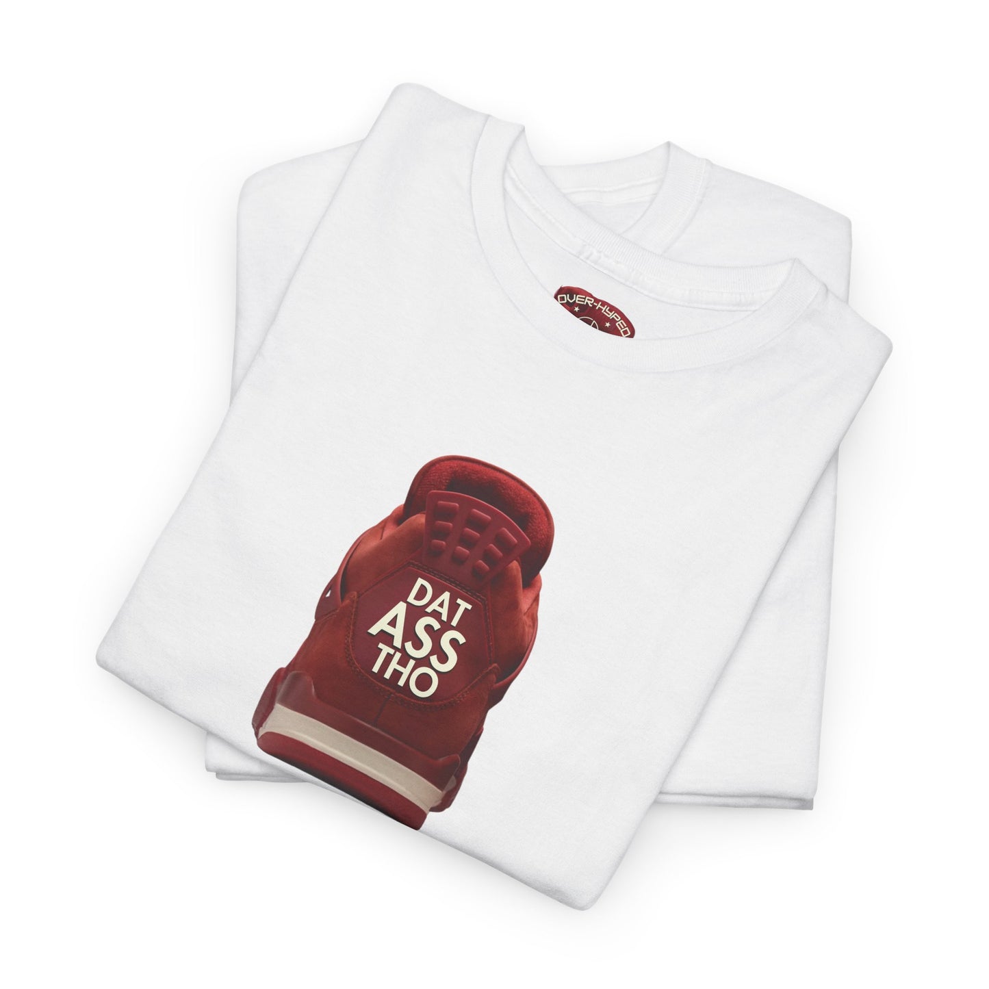 Retro 4 Brick by Brick - Dat Assss Tho Shirt