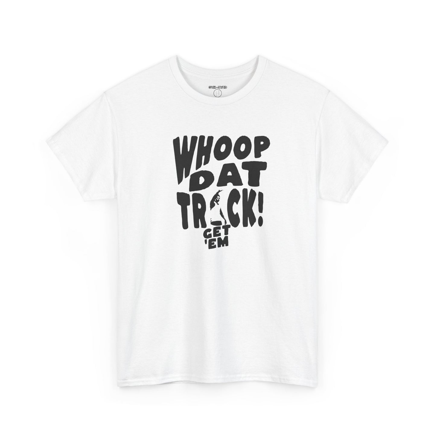 Dunk Panda Whoop Dat trick Tee - by Over-Hyped