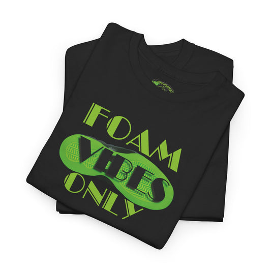 Foamposite Volt -Foam Vibes Only Shirt