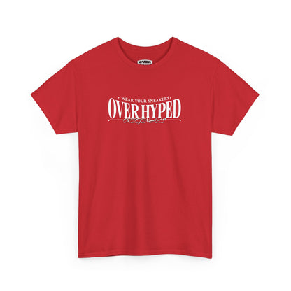 Over-Hyped Wear Your Kicks Tee