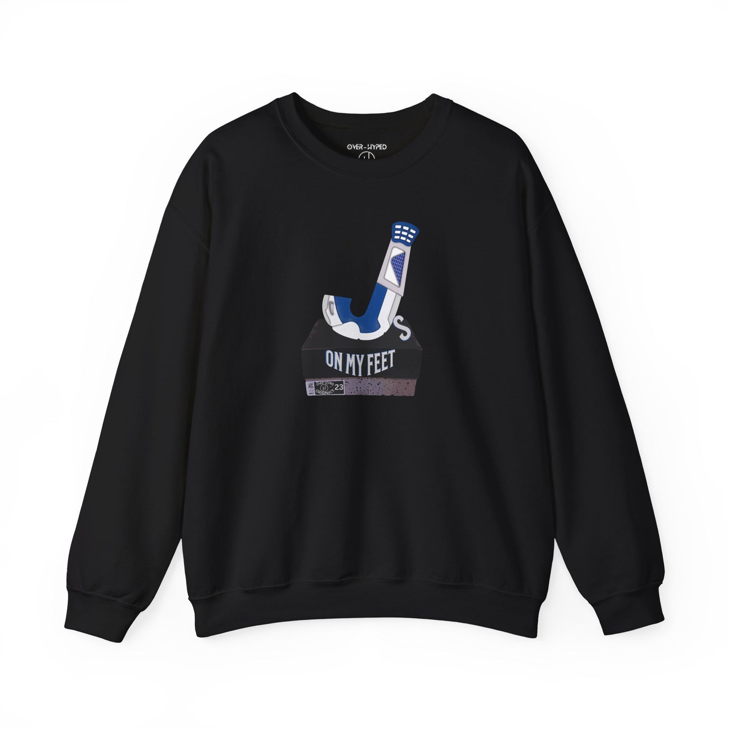 Retro 4 Industrial Blue J's On My Feet Sweatshirt