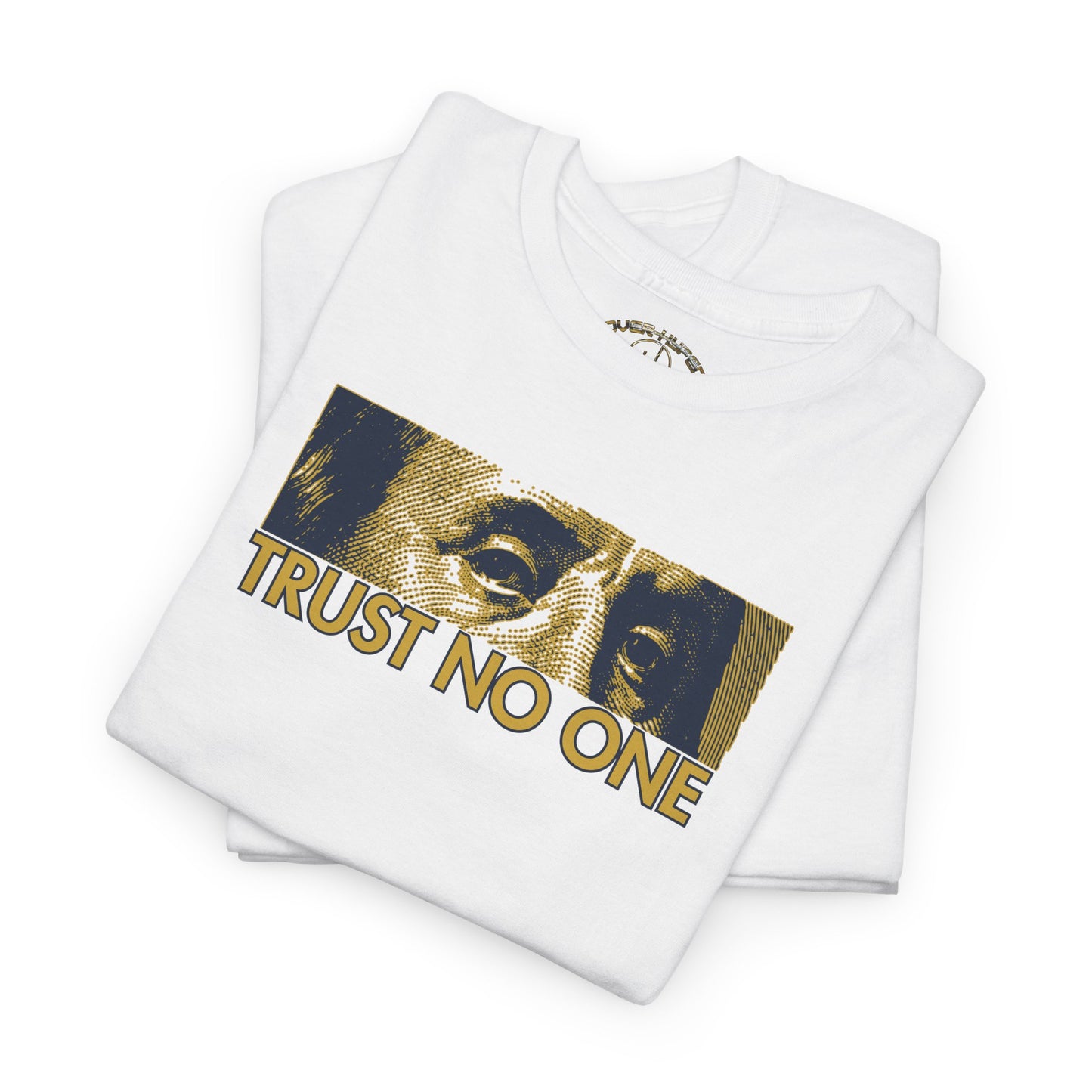 Protro 4 Gold Trust No One Shirt