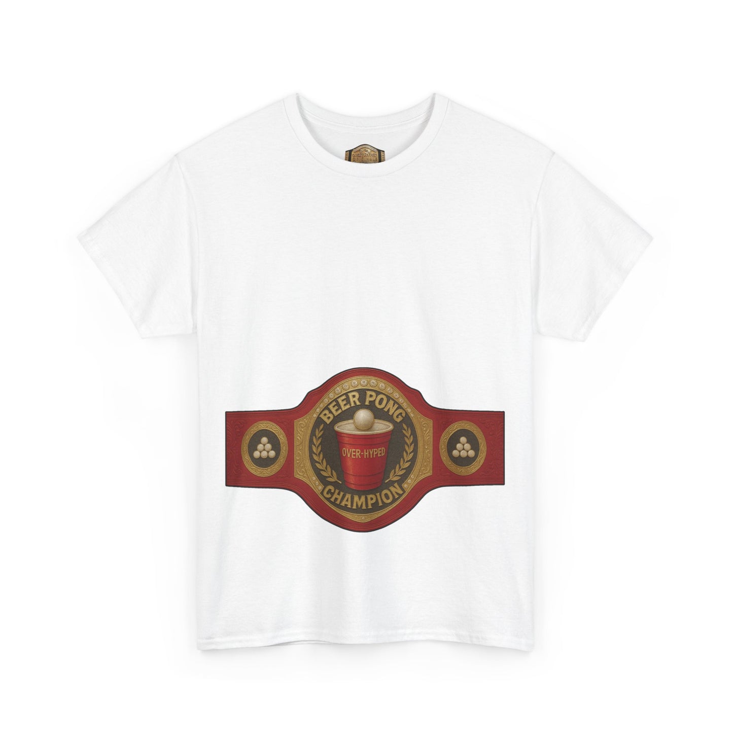 Over-Hyped Beer Pong Champion Shirt – Streetwear Gym Tee for Sneakerheads & Party Kings