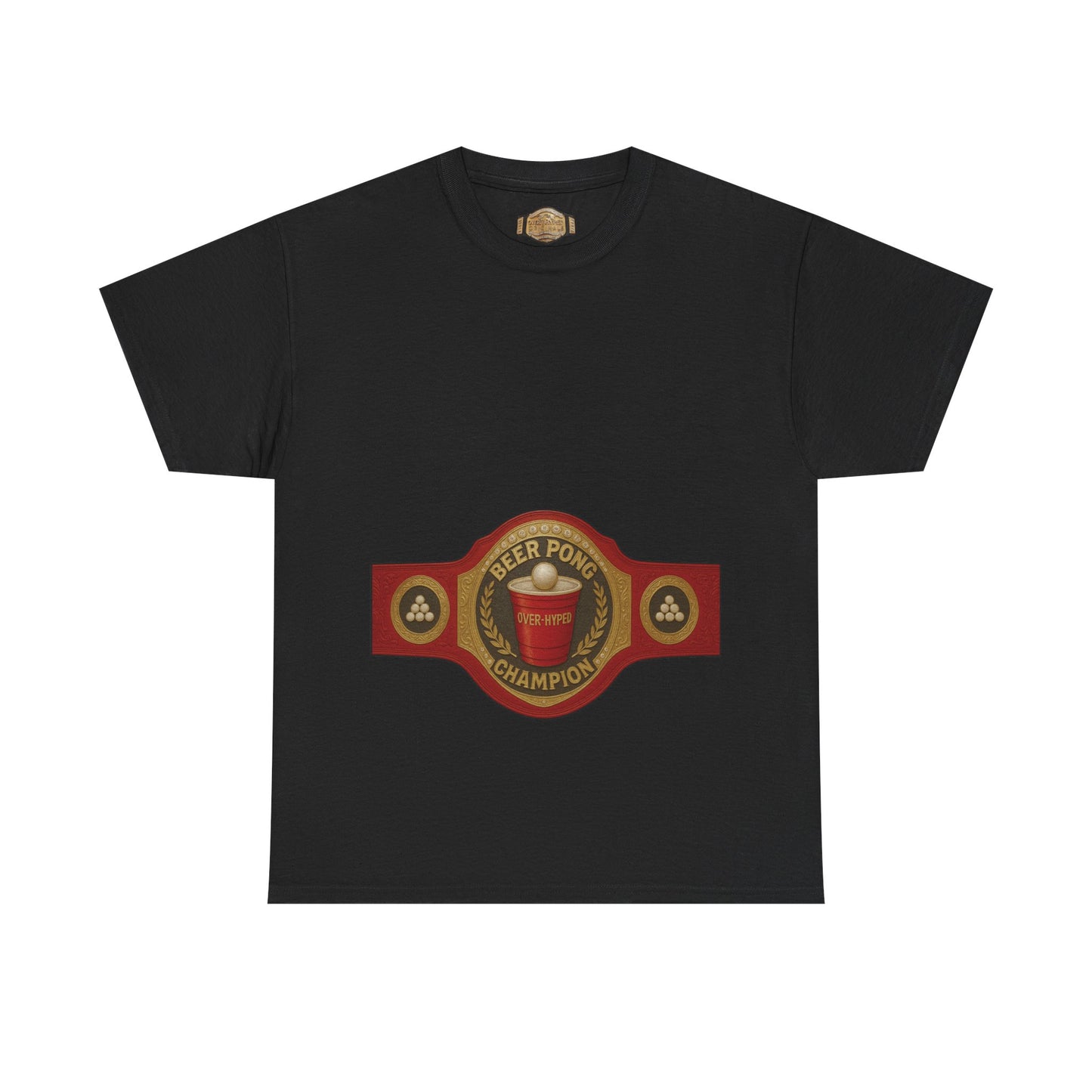 Over-Hyped Beer Pong Champion Shirt – Streetwear Gym Tee for Sneakerheads & Party Kings