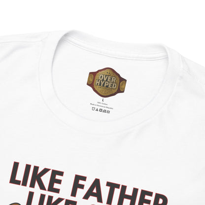 Retro 5 Fire Red "BLACK TONGUE" Shirt- LIKE FATHER LIKE SON