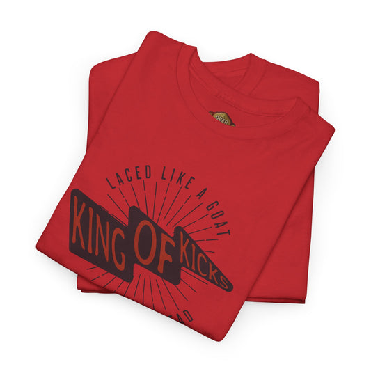 King Of Kicks Shirt by Over Hyped