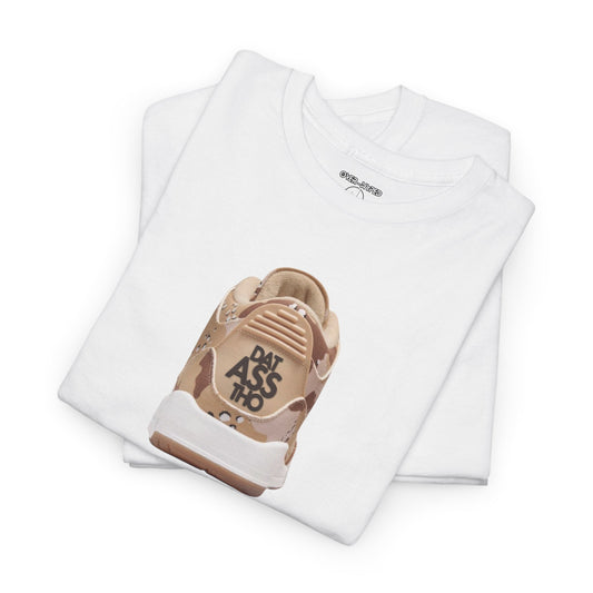 Retro 3 Desert Camo Dat Asss Tho Shirt