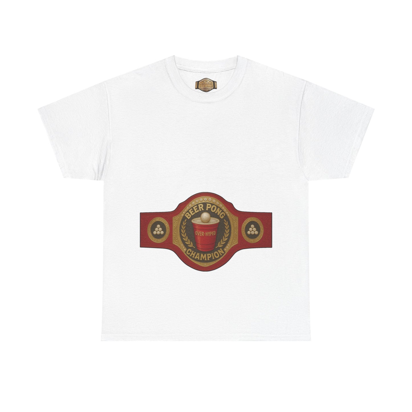 Over-Hyped Beer Pong Champion Shirt – Streetwear Gym Tee for Sneakerheads & Party Kings