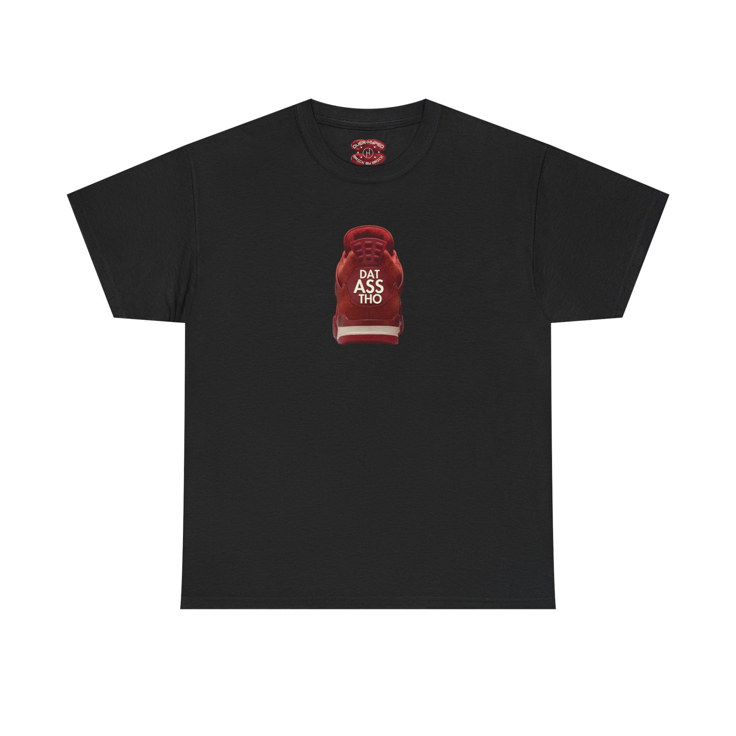 Retro 4 Brick by Brick - Dat Assss Tho Shirt
