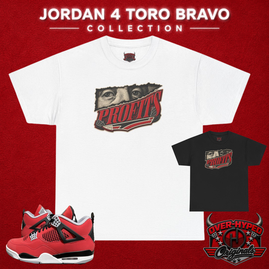 Shirt to Match Jordan 4 Toro Bravo – Sneaker Match Tee PROFITZ