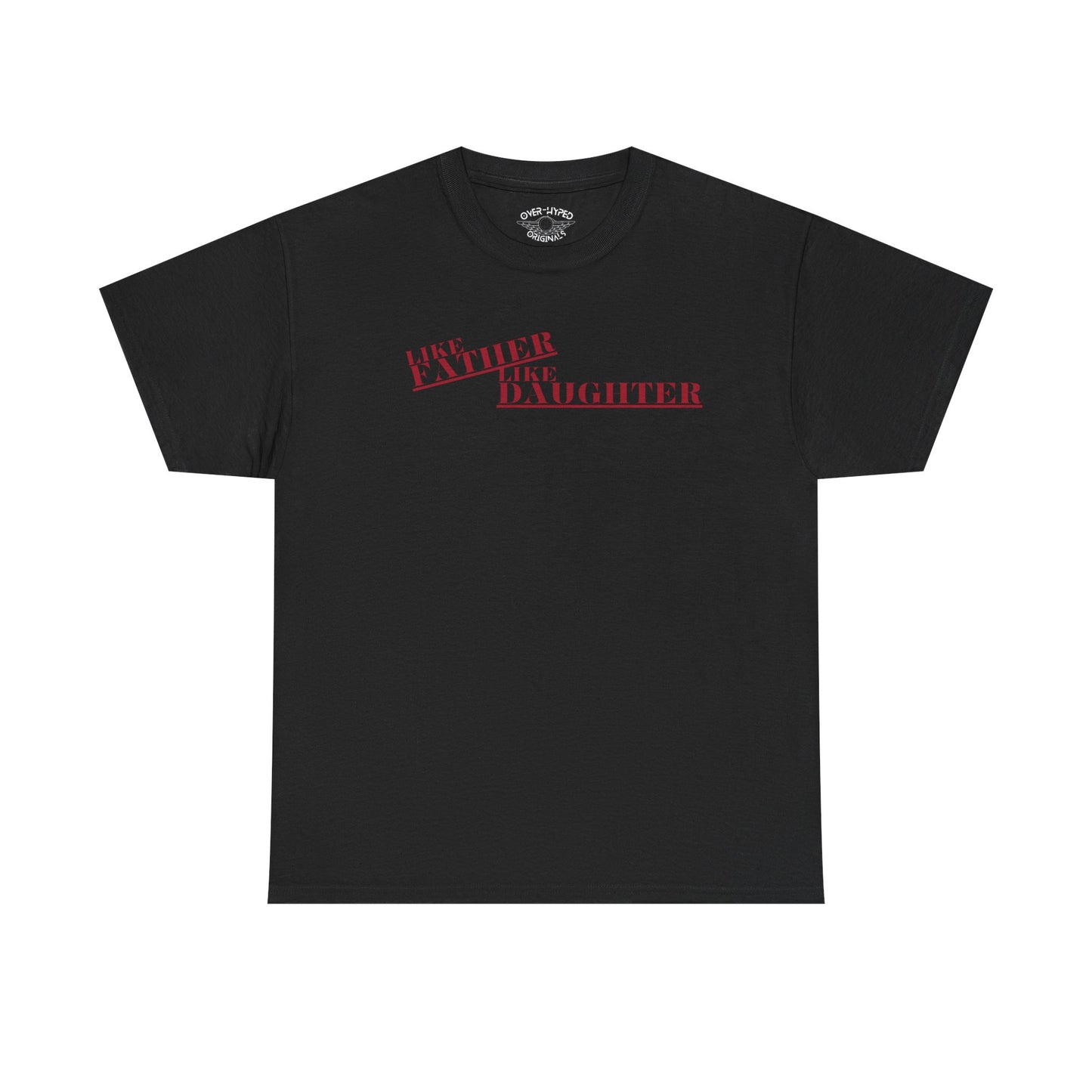 Retro 1 Black Toe - Like Father Like Daughter Shirt