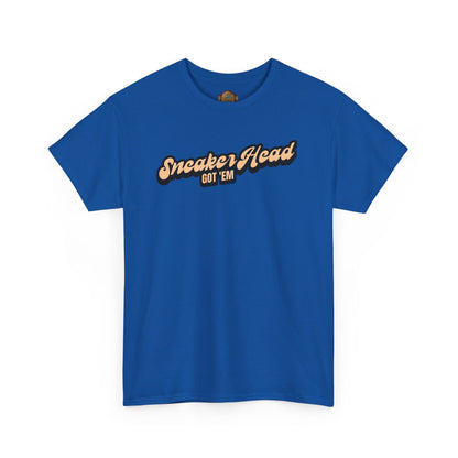 Sneaker Head Got Em Shirt by Over-Hyped