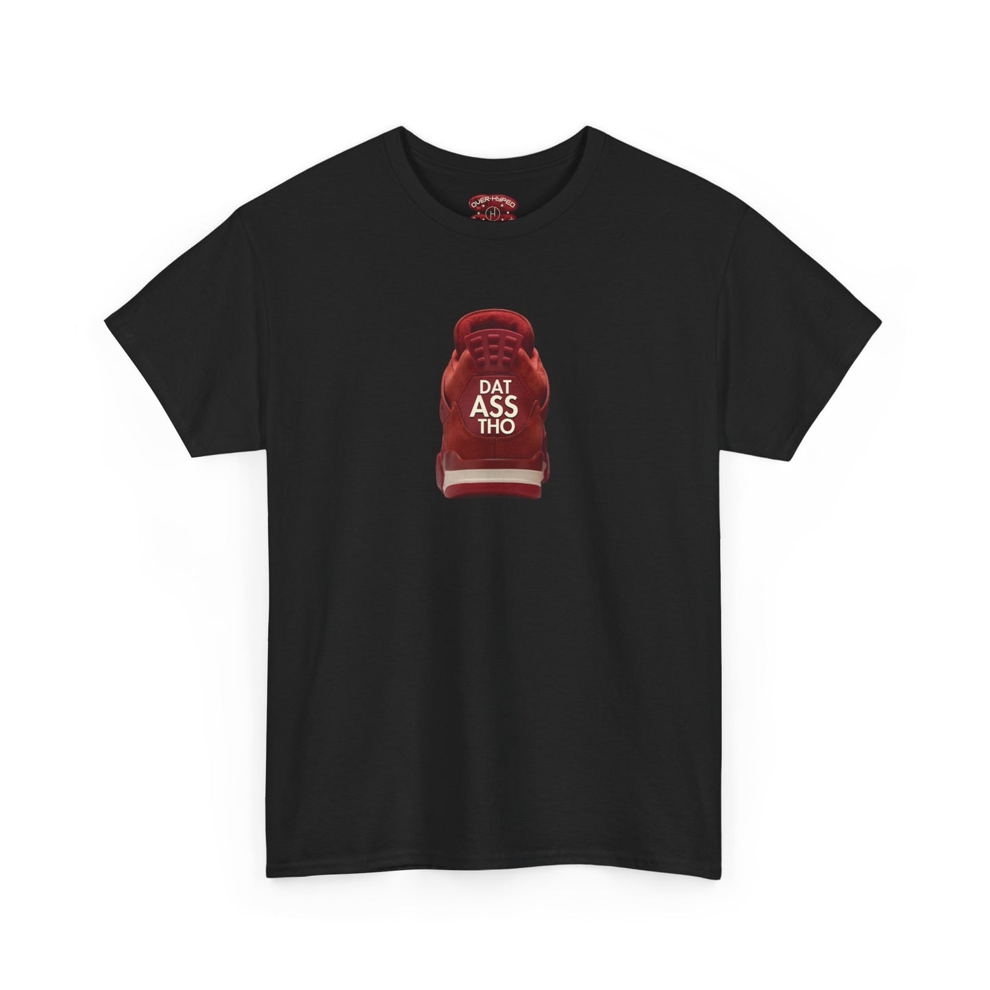 Retro 4 Brick by Brick - Dat Assss Tho Shirt