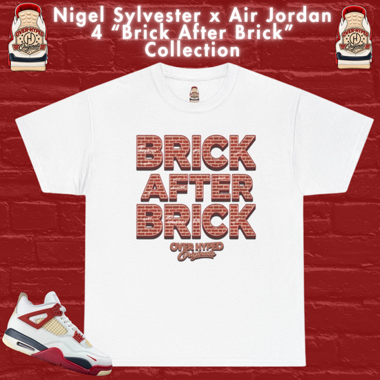 Shirt to Match Nigel Sylvester x Jordan 4 “Brick After Brick” Sneaker Match Tee