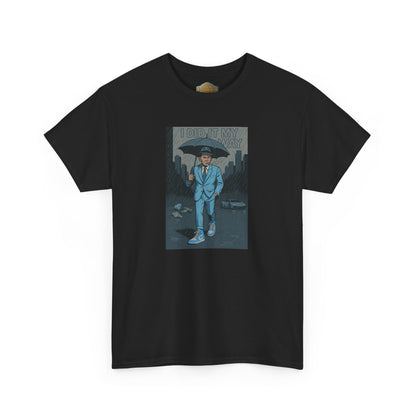 Retro 1 High UNC Reimagined  Did it My Way Shirt