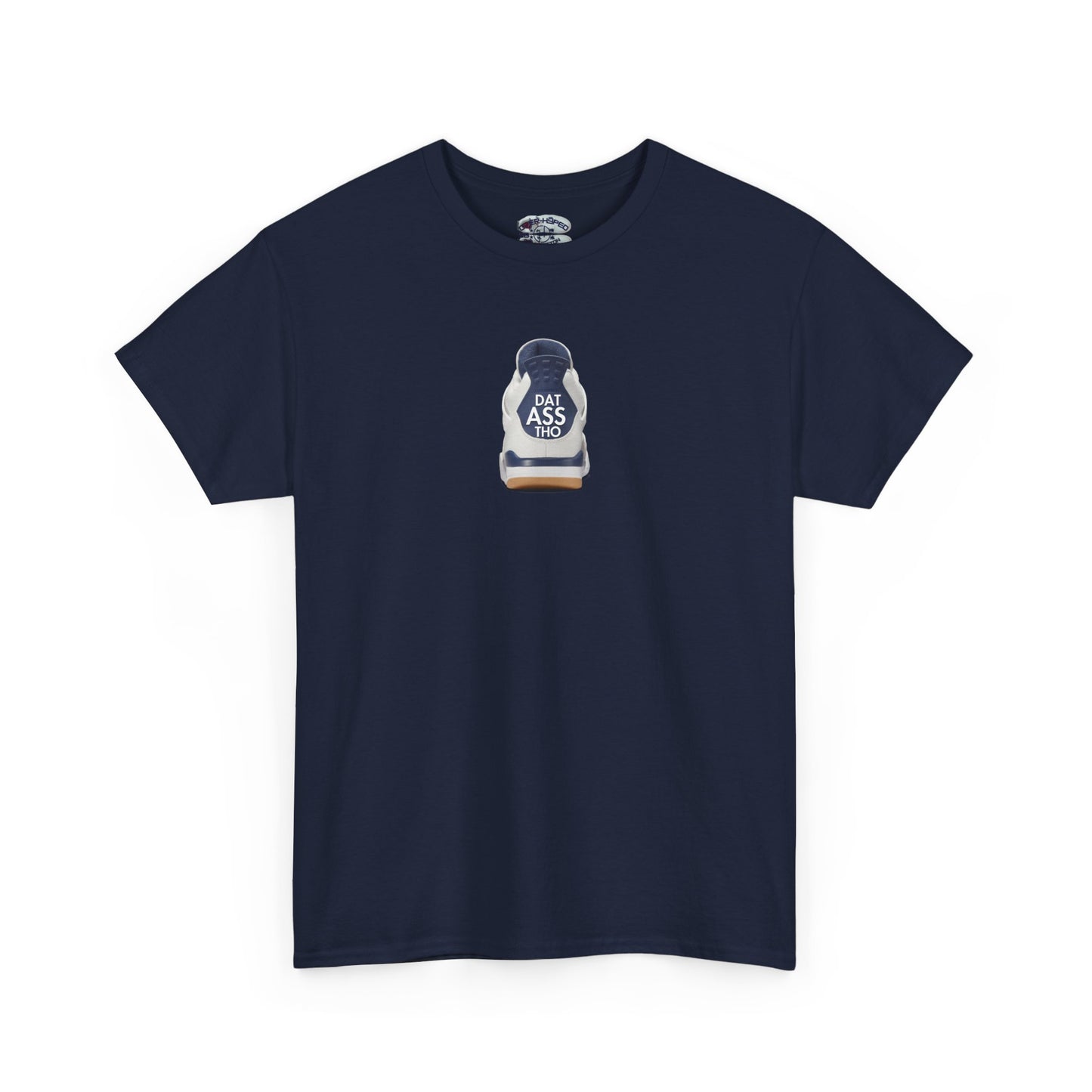 Retro 4 SB 'Navy' Dat Asss Tho  Tee by Over-Hyped