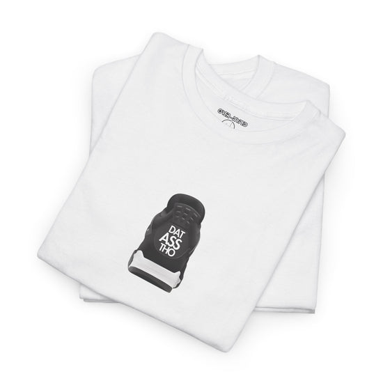 Retro 4 White Thunder - Dat Asss Tho Shirt