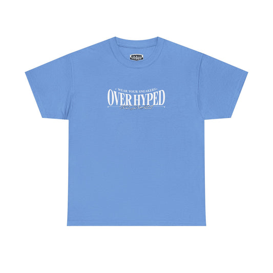 Over-Hyped Wear Your Kicks Tee