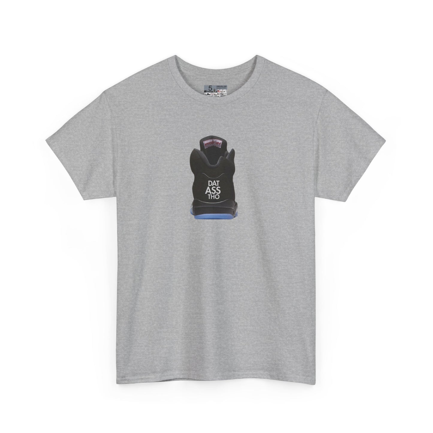 Retro 5 Black Metallic Dat Assss Tho  Shirt