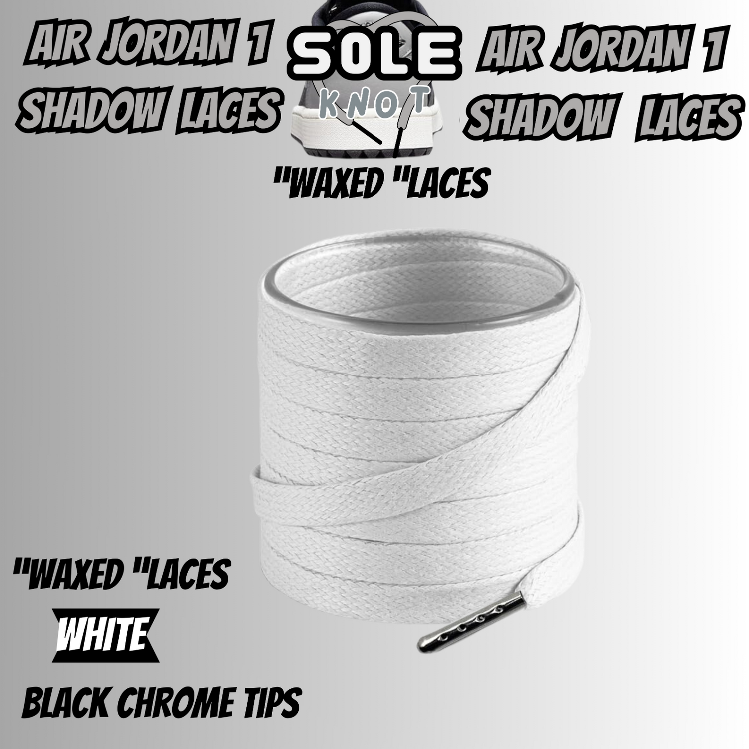 PREMIUM SHOELACES FOR  Air AJ Jordan 1 SHADOW