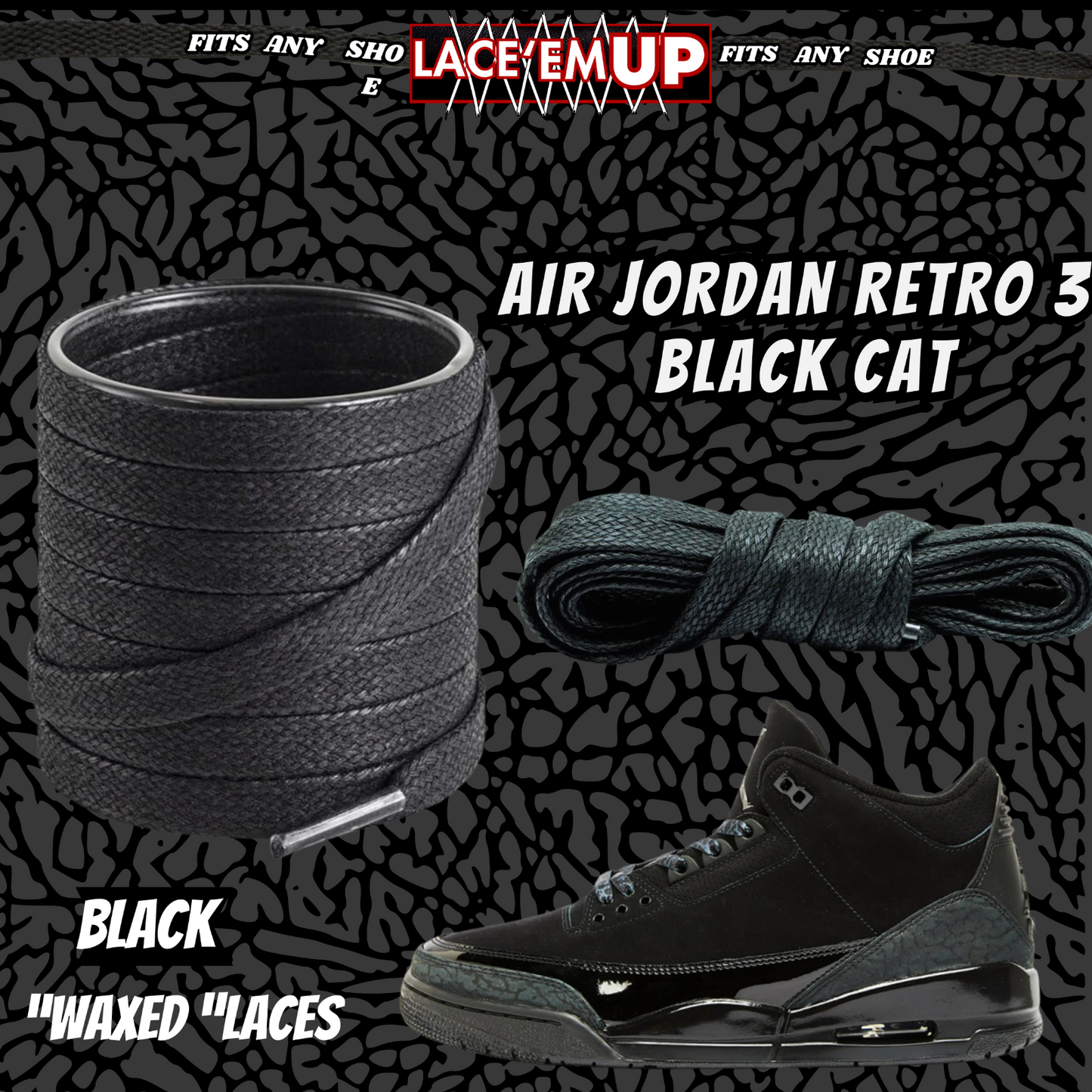 BLACK CAT Shoe Laces Spotted Splatter Cement replacement for jordan 3 black cats