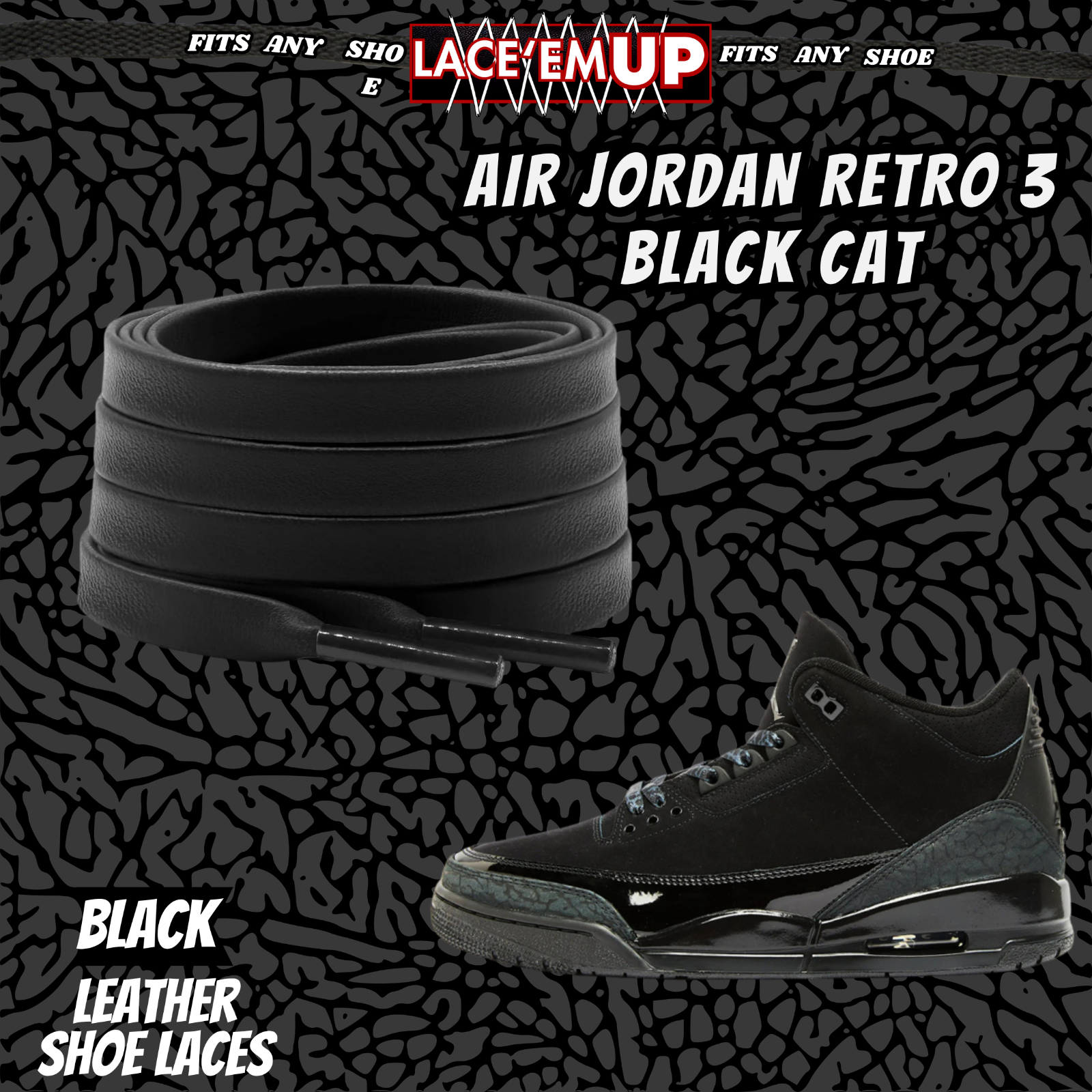BLACK CAT Shoe Laces Spotted Splatter Cement replacement for jordan 3 black cats