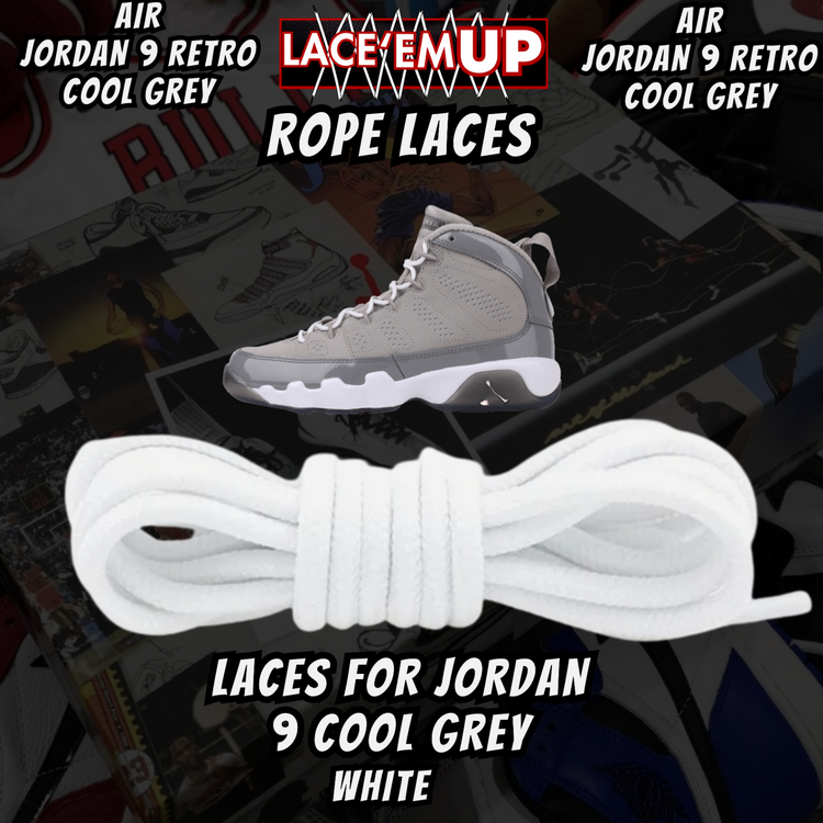 Air Jordan 9 COOL GREY  Premium Replacement Rope Round Shoe Laces. AJ9 LACES