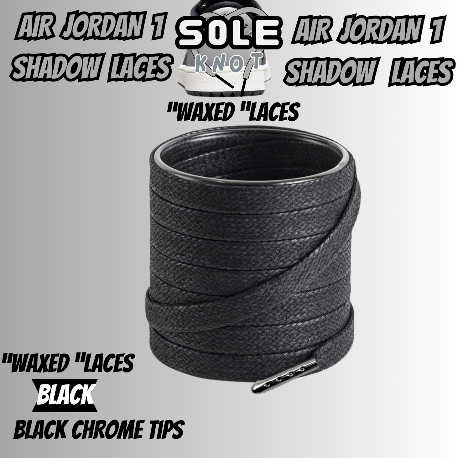 PREMIUM SHOELACES FOR  Air AJ Jordan 1 SHADOW