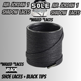 PREMIUM SHOELACES FOR  Air AJ Jordan 1 SHADOW