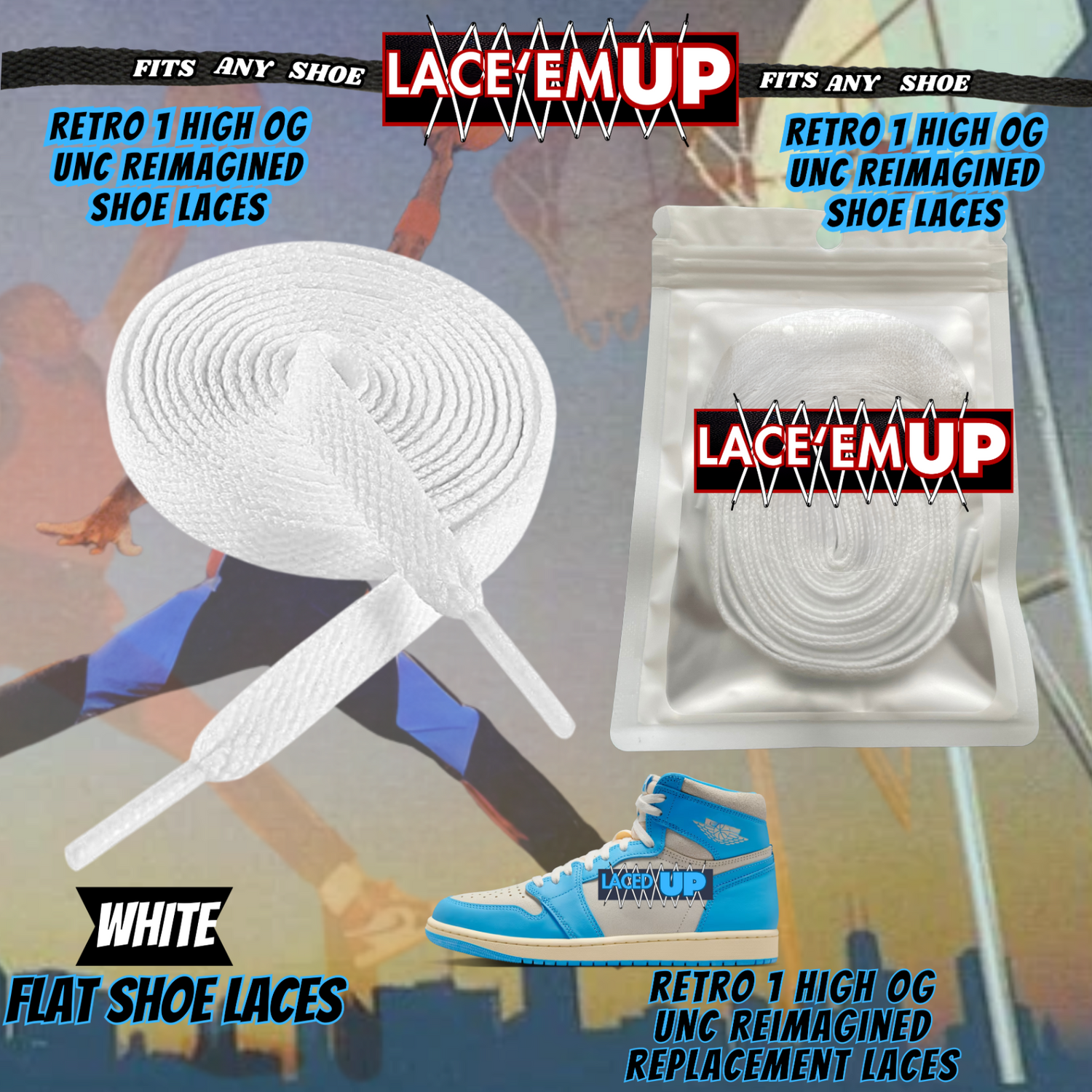 Retro 1 Unc Shoe Laces replacement for AJ 1 UNC REIMAGINED-UNIVERSITY BLUE-LACES
