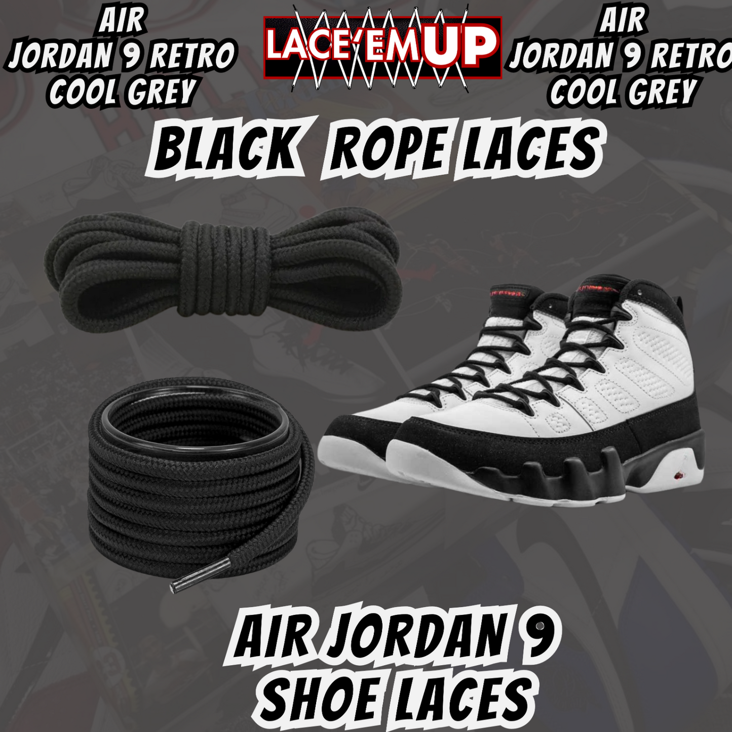 Air Jordan 9 COOL GREY  Premium Replacement Rope Round Shoe Laces. AJ9 LACES
