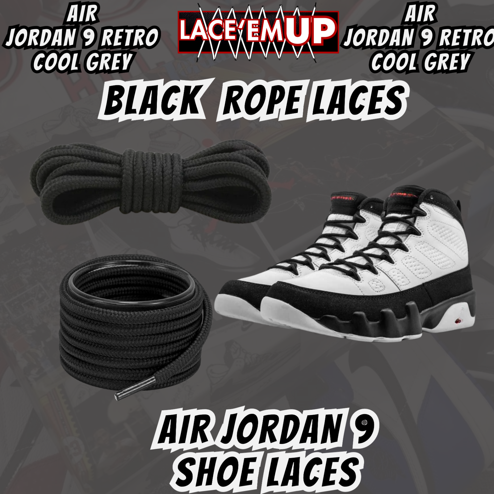 Air Jordan 9 COOL GREY  Premium Replacement Rope Round Shoe Laces. AJ9 LACES
