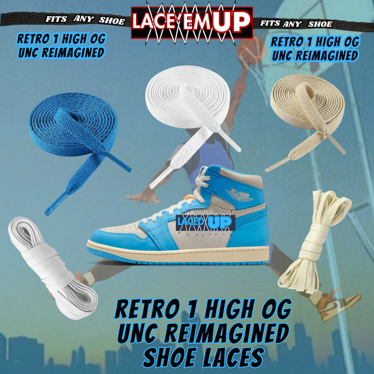 Retro 1 Unc Shoe Laces replacement for AJ 1 UNC REIMAGINED-UNIVERSITY BLUE-LACES