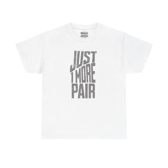 Retro 9 Cool Grey- Just 1 More Pair Shirt