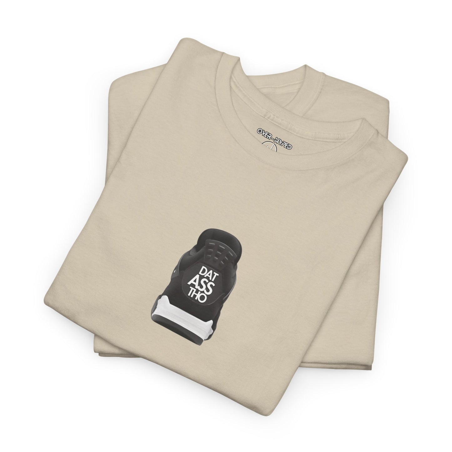 Retro 4 White Thunder - Dat Asss Tho Shirt