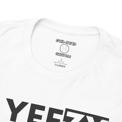 Yeeezy Taught Me Shirt